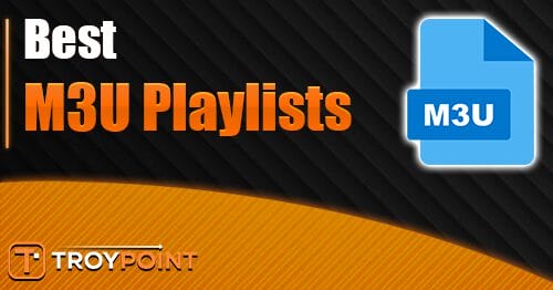10 Best Live TV (M3U) Playlists in 2025 & How to
Install Them